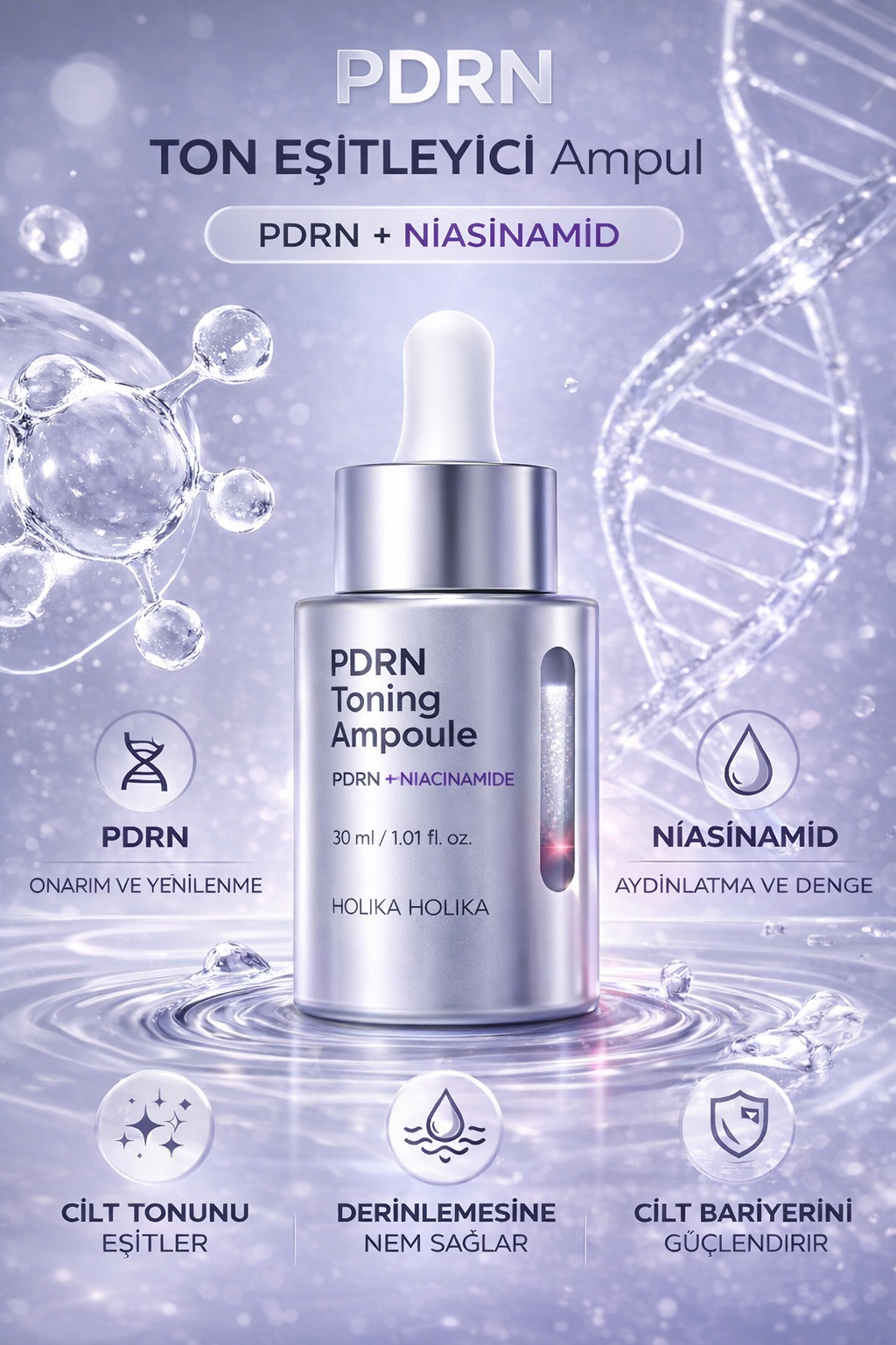 Holika Holika PDRN Toning Ampoule - PDRN İçeren Aydınlatıcı Ve Leke Karşıtı Ampul 30ml